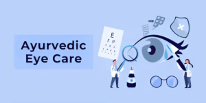 Ayurvedic Eye Care