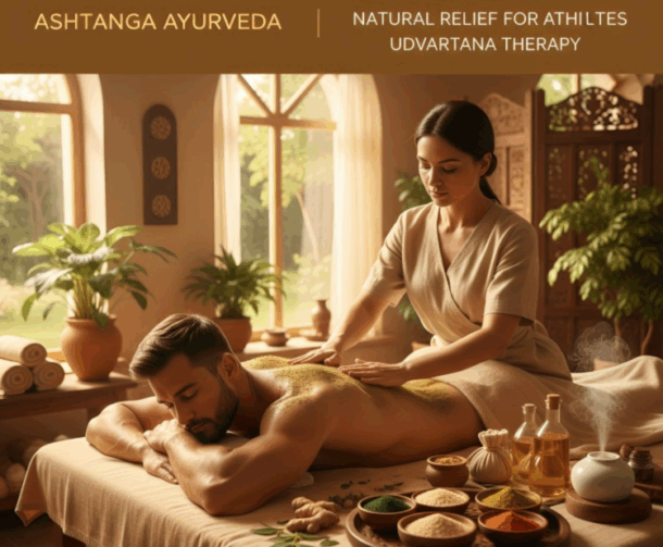 Udvartana for Athletes: Relieving Muscle Tension and Fatigue