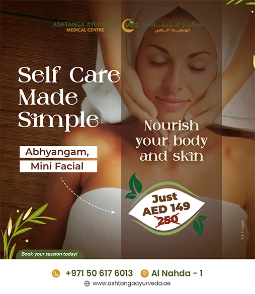 Self-care Ayurvedic treatments at Ashtanga Ayurveda center in Dubai.